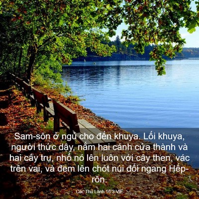 Picture 03 - Các Thủ Lãnh 16:3 VIE - Sam-sôn ở ngủ cho đến khuya. Lối khuya, - Bible Verse Picture