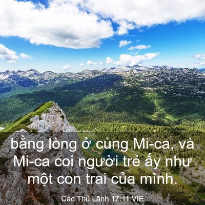 Picture 03 - Các Thủ Lãnh 17:11 VIE - bằng lòng ở cùng Mi-ca, và Mi-ca coi - Bible Verse Picture