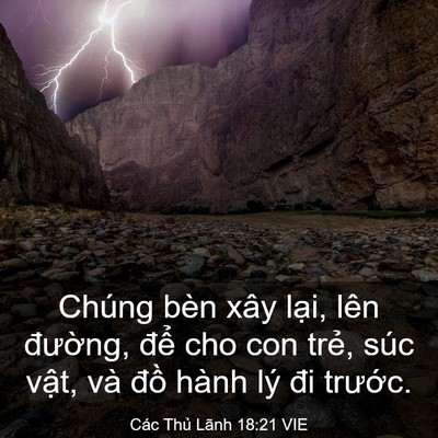 Picture 03 - Các Thủ Lãnh 18:21 VIE - Chúng bèn xây lại, lên đường, để cho - Bible Verse Picture