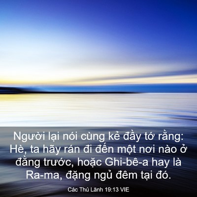 Picture 03 - Các Thủ Lãnh 19:13 VIE - Người lại nói cùng kẻ đầy tớ - Bible Verse Picture