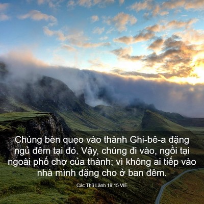 Picture 03 - Các Thủ Lãnh 19:15 VIE - Chúng bèn quẹo vào thành Ghi-bê-a đặng - Bible Verse Picture