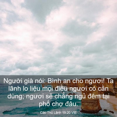 Picture 03 - Các Thủ Lãnh 19:20 VIE - Người già nói: Bình an cho ngươi! Ta - Bible Verse Picture