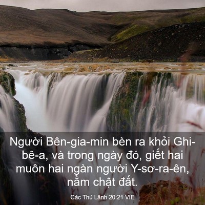 Picture 03 - Các Thủ Lãnh 20:21 VIE - Người Bên-gia-min bèn ra khỏi Ghi-bê-a, - Bible Verse Picture