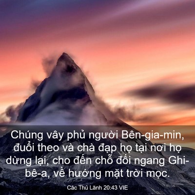 Picture 03 - Các Thủ Lãnh 20:43 VIE - Chúng vây phủ người Bên-gia-min, đuổi - Bible Verse Picture