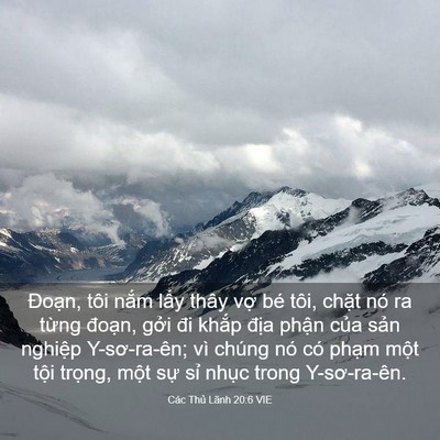 Picture 03 - Các Thủ Lãnh 20:6 VIE - Đoạn, tôi nắm lấy thây vợ bé tôi, - Bible Verse Picture