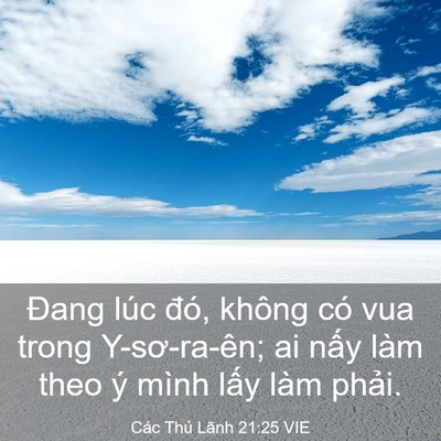 Picture 03 - Các Thủ Lãnh 21:25 VIE - Đang lúc đó, không có vua trong - Bible Verse Picture