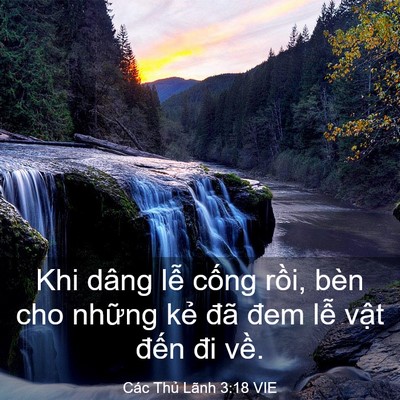 Picture 03 - Các Thủ Lãnh 3:18 VIE - Khi dâng lễ cống rồi, bèn cho những - Bible Verse Picture