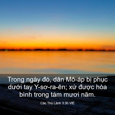 Picture 03 - Các Thủ Lãnh 3:30 VIE - Trong ngày đó, dân Mô-áp bị phục - Bible Verse Picture