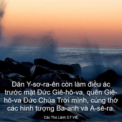Picture 03 - Các Thủ Lãnh 3:7 VIE - Dân Y-sơ-ra-ên còn làm điều ác trước - Bible Verse Picture