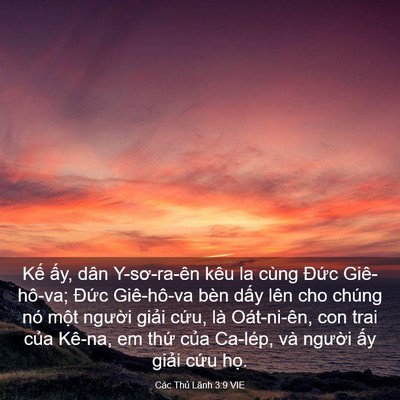 Picture 03 - Các Thủ Lãnh 3:9 VIE - Kế ấy, dân Y-sơ-ra-ên kêu la cùng Đức - Bible Verse Picture