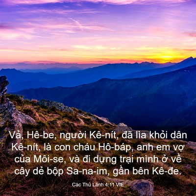 Picture 03 - Các Thủ Lãnh 4:11 VIE - Vả, Hê-be, người Kê-nít, đã lìa khỏi - Bible Verse Picture