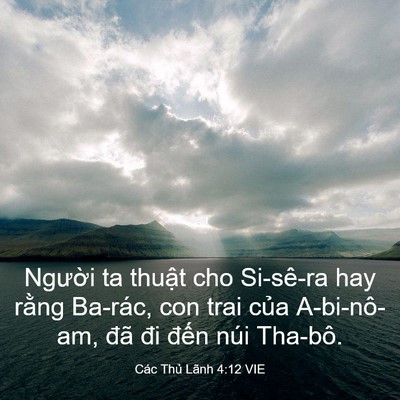 Picture 03 - Các Thủ Lãnh 4:12 VIE - Người ta thuật cho Si-sê-ra hay rằng - Bible Verse Picture