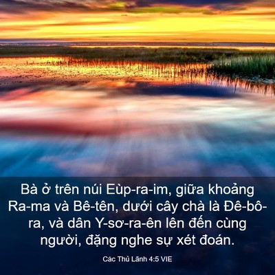 Picture 03 - Các Thủ Lãnh 4:5 VIE - Bà ở trên núi Eùp-ra-im, giữa khoảng - Bible Verse Picture