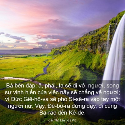 Picture 03 - Các Thủ Lãnh 4:9 VIE - Bà bèn đáp: ã, phải, ta sẽ đi với - Bible Verse Picture