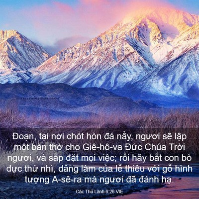 Picture 03 - Các Thủ Lãnh 6:26 VIE - Đoạn, tại nơi chót hòn đá nầy, - Bible Verse Picture