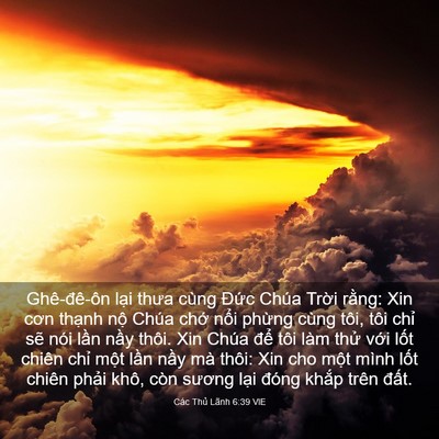 Picture 03 - Các Thủ Lãnh 6:39 VIE - Ghê-đê-ôn lại thưa cùng Đức Chúa - Bible Verse Picture
