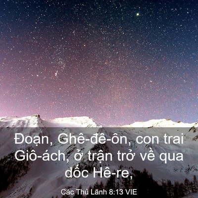 Picture 03 - Các Thủ Lãnh 8:13 VIE - Đoạn, Ghê-đê-ôn, con trai Giô-ách, ở - Bible Verse Picture