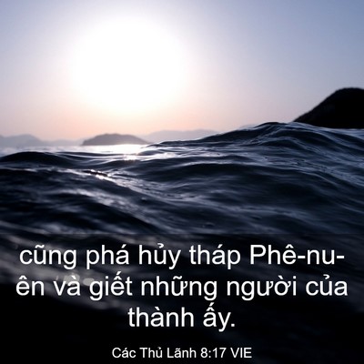 Picture 03 - Các Thủ Lãnh 8:17 VIE - cũng phá hủy tháp Phê-nu-ên và giết - Bible Verse Picture