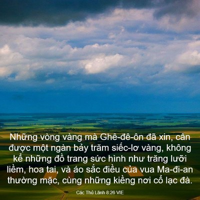 Picture 03 - Các Thủ Lãnh 8:26 VIE - Những vòng vàng mà Ghê-đê-ôn đã xin, - Bible Verse Picture