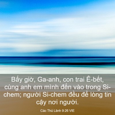 Picture 03 - Các Thủ Lãnh 9:26 VIE - Bấy giờ, Ga-anh, con trai Ê-bết, cùng anh - Bible Verse Picture