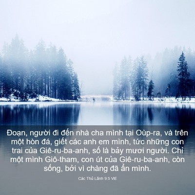 Picture 03 - Các Thủ Lãnh 9:5 VIE - Đoạn, người đi đến nhà cha mình tại - Bible Verse Picture