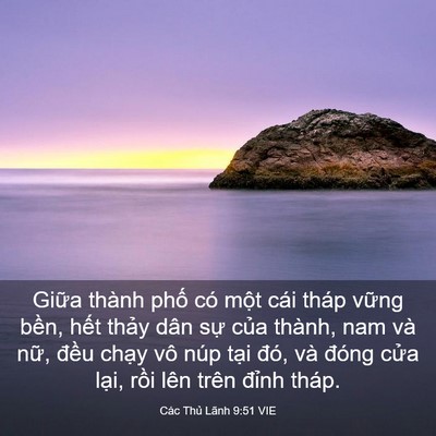 Picture 03 - Các Thủ Lãnh 9:51 VIE - Giữa thành phố có một cái tháp vững - Bible Verse Picture