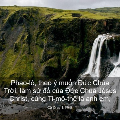 Picture 03 - Cô-lô-se 1:1 VIE - Phao-lô, theo ý muốn Đức Chúa Trời, - Bible Verse Picture