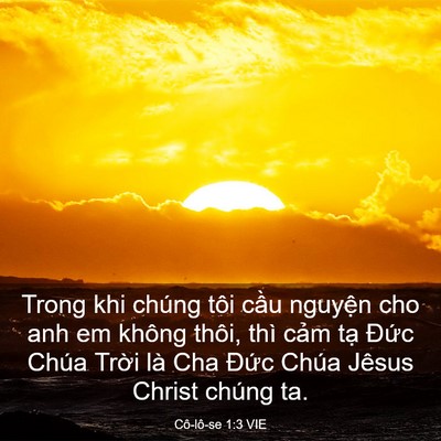 Picture 03 - Cô-lô-se 1:3 VIE - Trong khi chúng tôi cầu nguyện cho anh em - Bible Verse Picture