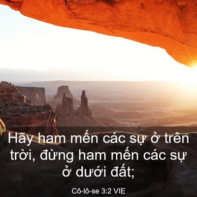 Picture 03 - Cô-lô-se 3:2 VIE - Hãy ham mến các sự ở trên trời, - Bible Verse Picture