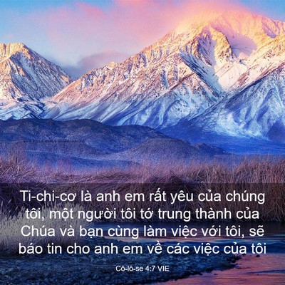 Picture 03 - Cô-lô-se 4:7 VIE - Ti-chi-cơ là anh em rất yêu của chúng - Bible Verse Picture