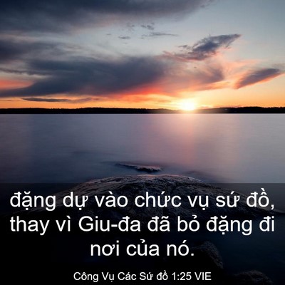 Picture 03 - Công Vụ Các Sứ đồ 1:25 VIE - đặng dự vào chức vụ sứ đồ, thay - Bible Verse Picture