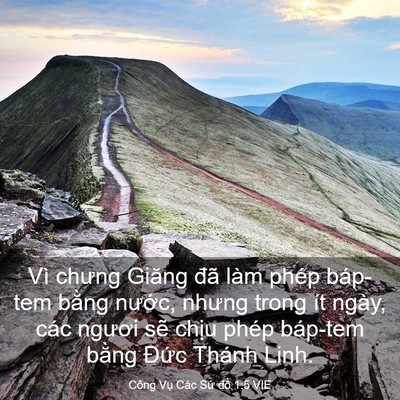 Picture 03 - Công Vụ Các Sứ đồ 1:5 VIE - Vì chưng Giăng đã làm phép báp-tem bằng - Bible Verse Picture