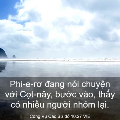 Picture 03 - Công Vụ Các Sứ đồ 10:27 VIE - Phi-e-rơ đang nói chuyện với Cọt-nây, - Bible Verse Picture