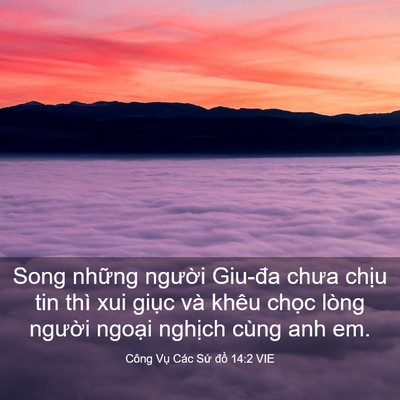 Picture 03 - Công Vụ Các Sứ đồ 14:2 VIE - Song những người Giu-đa chưa chịu tin - Bible Verse Picture