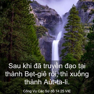 Picture 03 - Công Vụ Các Sứ đồ 14:25 VIE - Sau khi đã truyền đạo tại thành - Bible Verse Picture