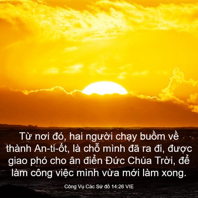 Picture 03 - Công Vụ Các Sứ đồ 14:26 VIE - Từ nơi đó, hai người chạy buồm về - Bible Verse Picture