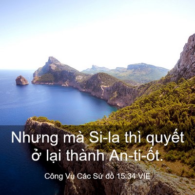 Picture 03 - Công Vụ Các Sứ đồ 15:34 VIE - Nhưng mà Si-la thì quyết ở lại thành - Bible Verse Picture