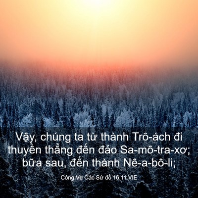 Picture 03 - Công Vụ Các Sứ đồ 16:11 VIE - Vậy, chúng ta từ thành Trô-ách đi - Bible Verse Picture
