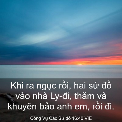 Picture 03 - Công Vụ Các Sứ đồ 16:40 VIE - Khi ra ngục rồi, hai sứ đồ vào nhà - Bible Verse Picture