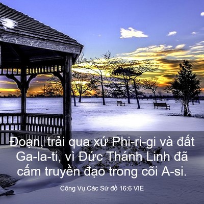 Picture 03 - Công Vụ Các Sứ đồ 16:6 VIE - Đoạn, trải qua xứ Phi-ri-gi và đất - Bible Verse Picture