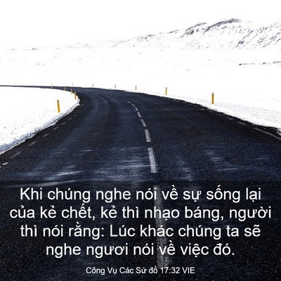 Picture 03 - Công Vụ Các Sứ đồ 17:32 VIE - Khi chúng nghe nói về sự sống lại của - Bible Verse Picture