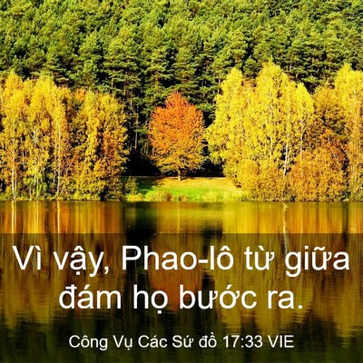 Picture 03 - Công Vụ Các Sứ đồ 17:33 VIE - Vì vậy, Phao-lô từ giữa đám họ - Bible Verse Picture