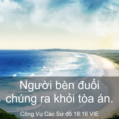 Picture 03 - Công Vụ Các Sứ đồ 18:16 VIE - Người bèn đuổi chúng ra khỏi tòa - Bible Verse Picture