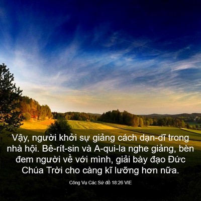 Picture 03 - Công Vụ Các Sứ đồ 18:26 VIE - Vậy, người khởi sự giảng cách - Bible Verse Picture