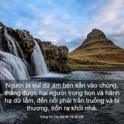 Picture 03 - Công Vụ Các Sứ đồ 19:16 VIE - Người bị quỉ dữ ám bèn sấn vào - Bible Verse Picture