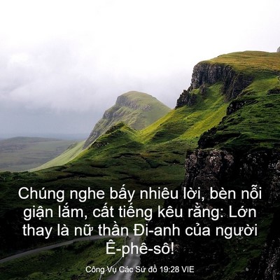 Picture 03 - Công Vụ Các Sứ đồ 19:28 VIE - Chúng nghe bấy nhiêu lời, bèn nỗi giận - Bible Verse Picture
