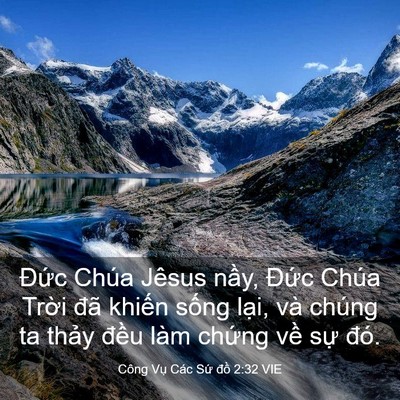 Picture 03 - Công Vụ Các Sứ đồ 2:32 VIE - Đức Chúa Jêsus nầy, Đức Chúa Trời - Bible Verse Picture