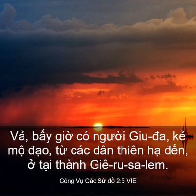 Picture 03 - Công Vụ Các Sứ đồ 2:5 VIE - Vả, bấy giờ có người Giu-đa, kẻ mộ - Bible Verse Picture