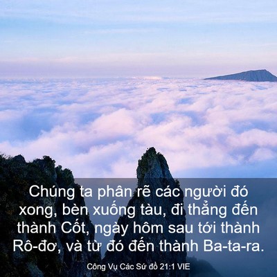 Picture 03 - Công Vụ Các Sứ đồ 21:1 VIE - Chúng ta phân rẽ các người đó xong, - Bible Verse Picture