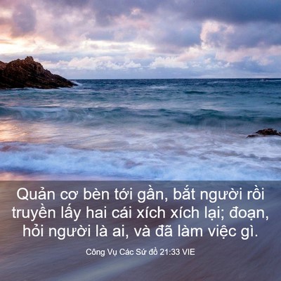 Picture 03 - Công Vụ Các Sứ đồ 21:33 VIE - Quản cơ bèn tới gần, bắt người rồi - Bible Verse Picture